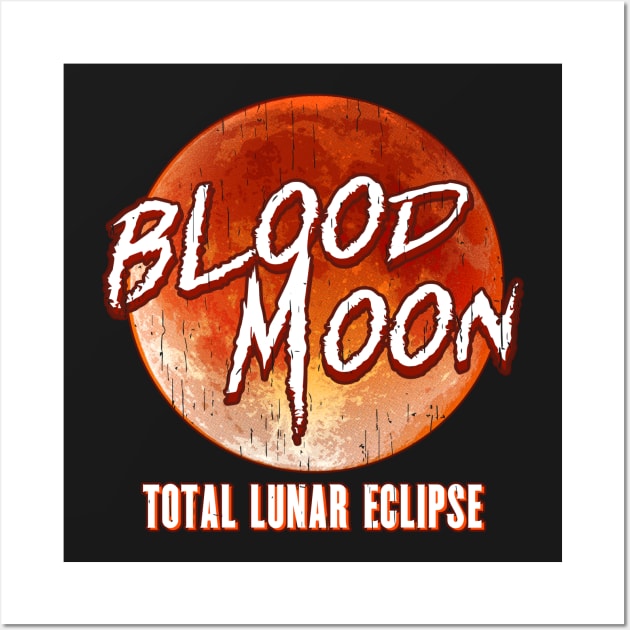 Blood Moon Total Lunar Eclipse Wall Art by Eugenex